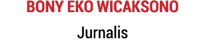 Bony Eko Wicaksono Jurnalis