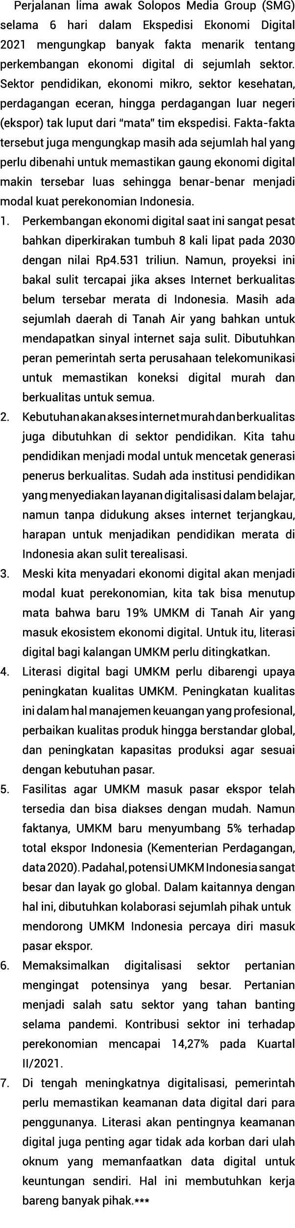 Perjalanan lima awak Solopos Media Group (SMG) selama 6 hari dalam Ekspedisi Ekonomi Digital 2021 mengungkap banyak f   