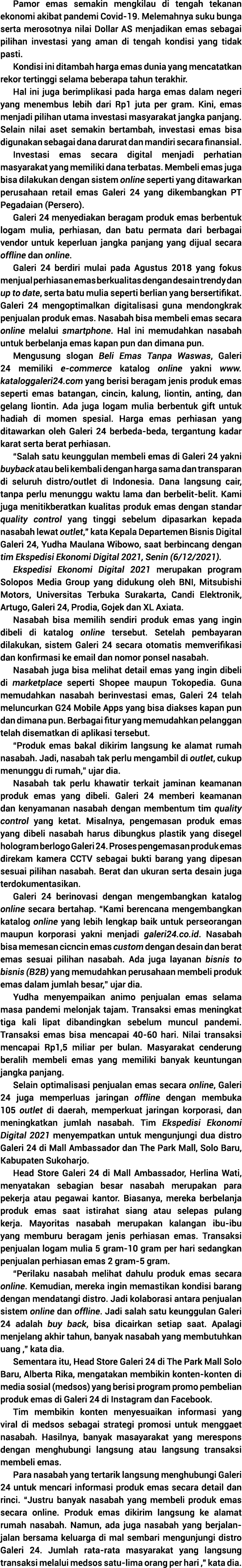 Pamor emas semakin mengkilau di tengah tekanan ekonomi akibat pandemi Covid-19  Mele mahnya suku bunga serta merosotn   