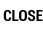 close