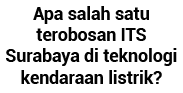 Apa salah satu terobosan ITS Surabaya di teknologi kendaraan listrik 