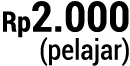 Rp2.000 (pelajar) 