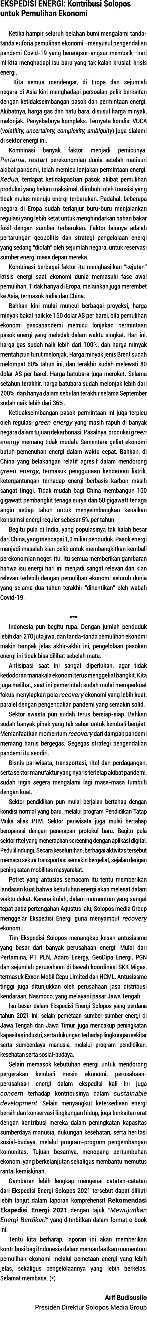 EKSPEDISI ENERGI: Kontribusi Solopos untuk Pemulihan Ekonomi Ketika hampir seluruh belahan bumi mengalami tanda-tanda   