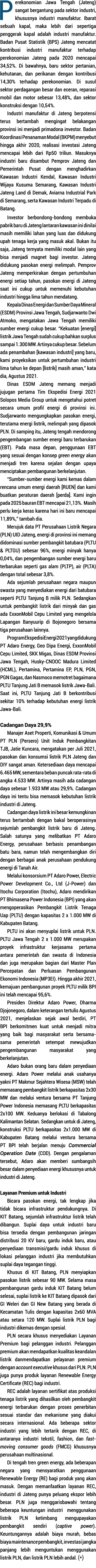 Perekonomian Jawa Tengah (Jateng) sangat bergantung pada sektor industri, khususnya industri manufaktur  Ibarat sebua   