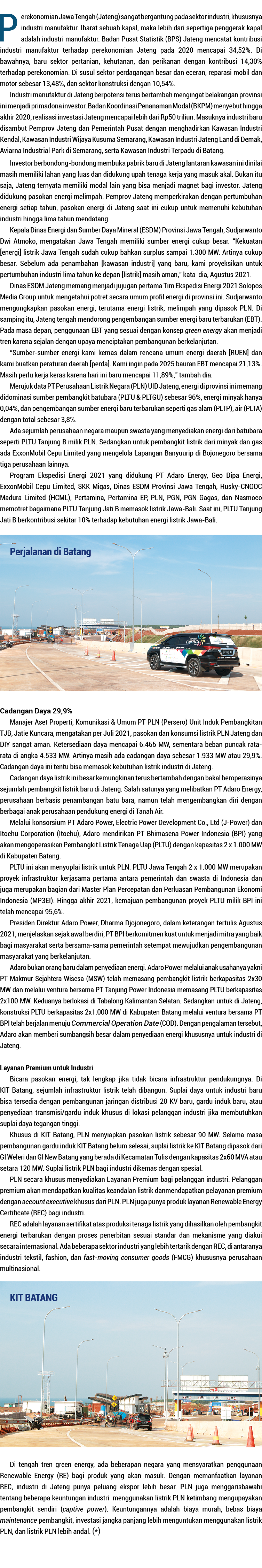 Perekonomian Jawa Tengah (Jateng) sangat bergantung pada sektor industri, khususnya industri manufaktur  Ibarat sebua   