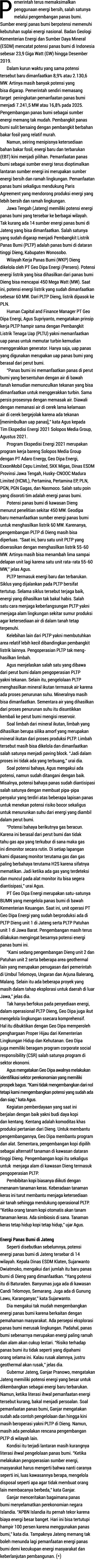 Pemerintah terus memaksimalkan penggunaan energi bersih, salah satunya melalui pengembangan panas bumi  Sumber energi   