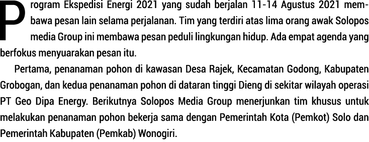 Program Ekspedisi Energi 2021 yang sudah berjalan 11-14 Agustus 2021 mem bawa pesan lain selama per jalanan  Tim yang   