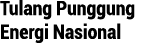 Tulang Punggung Energi Nasional