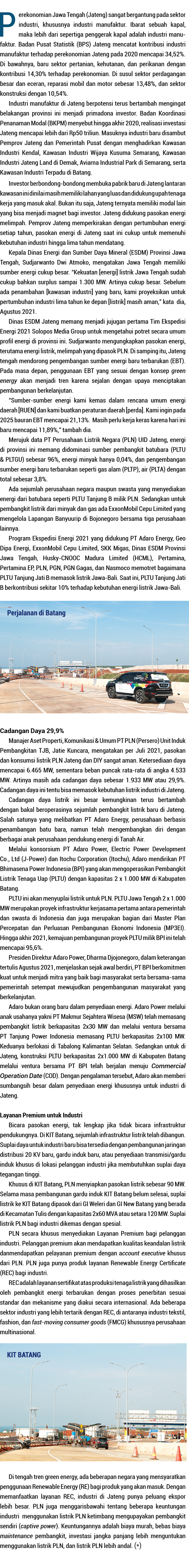 Perekonomian Jawa Tengah (Jateng) sangat bergantung pada sektor industri, khususnya industri manufaktur  Ibarat sebua   