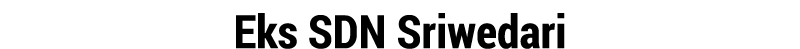 Eks SDN Sriwedari