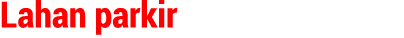 Lahan parkir