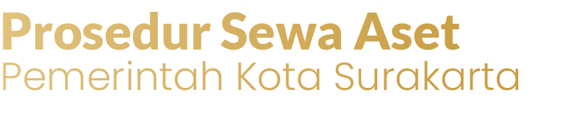 Prosedur Sewa Aset Pemerintah Kota Surakarta