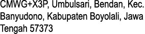 CMWG+X3P, Umbulsari, Bendan, Kec. Banyudono, Kabupaten Boyolali, Jawa Tengah 57373