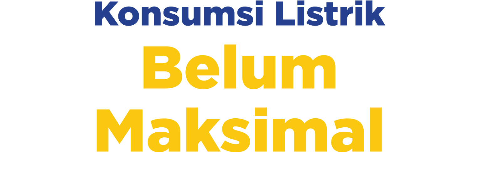 Konsumsi Listrik Belum Maksimal
