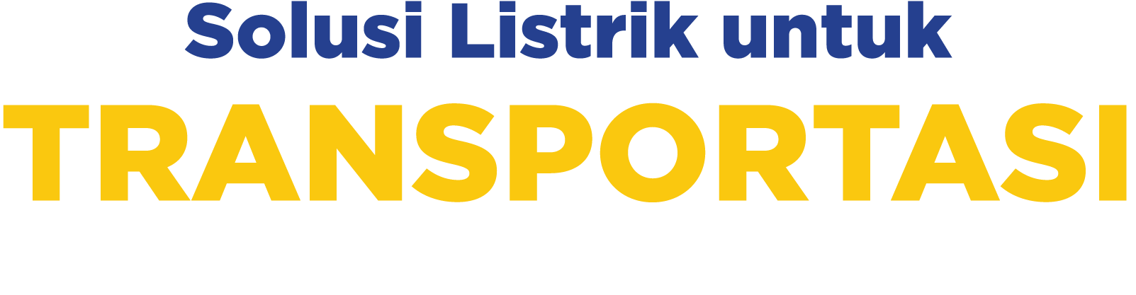 Solusi Listrik untuk TRANSPORTASI