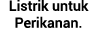Listrik untuk Perikanan.