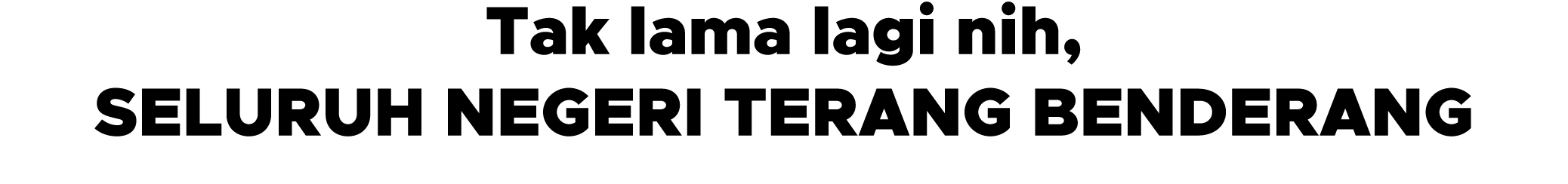 Tak lama lagi nih, seluruh negeri terang benderang