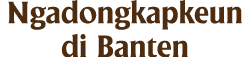 Ngadongkapkeun di Banten