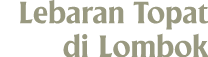 Lebaran Topat di Lombok 
