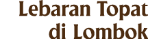Lebaran Topat di Lombok 
