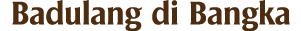 Badulang di Bangka 