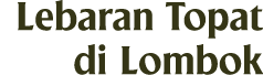 Lebaran Topat di Lombok 